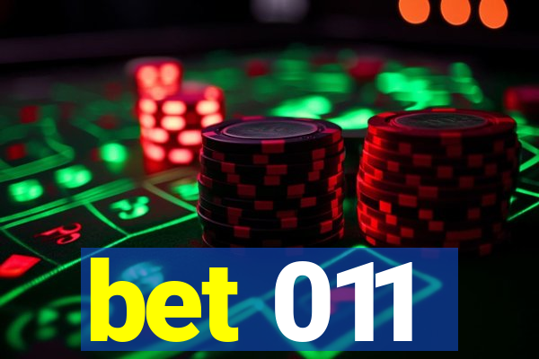 bet 011